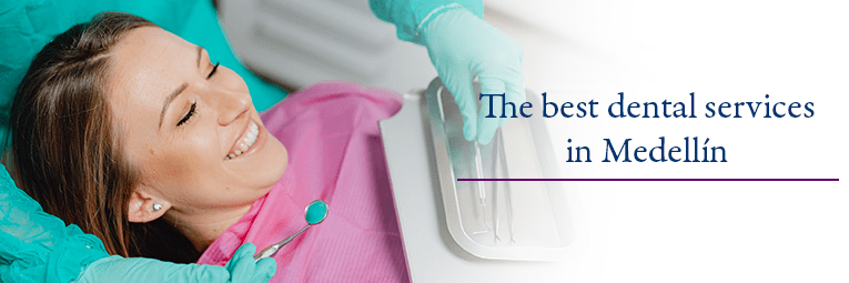 Family dentistry in Medellin